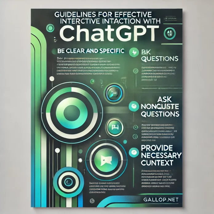 Guidelines for Effective Interaction with ChatGPT